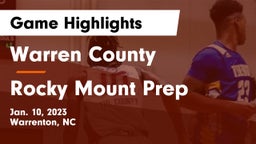 Warren County  vs Rocky Mount Prep  Game Highlights - Jan. 10, 2023