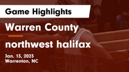 Warren County  vs northwest halifax Game Highlights - Jan. 13, 2023