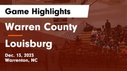 Warren County  vs Louisburg  Game Highlights - Dec. 13, 2023