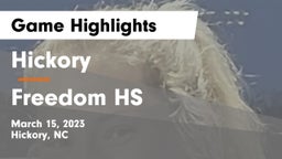 Hickory  vs Freedom HS Game Highlights - March 15, 2023