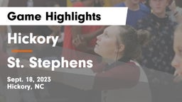 Hickory  vs St. Stephens  Game Highlights - Sept. 18, 2023