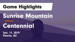 Sunrise Mountain  vs Centennial  Game Highlights - Jan. 11, 2019