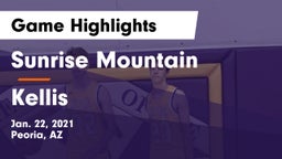 Sunrise Mountain  vs Kellis Game Highlights - Jan. 22, 2021