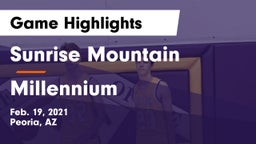 Sunrise Mountain  vs Millennium   Game Highlights - Feb. 19, 2021