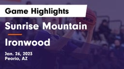 Sunrise Mountain  vs Ironwood  Game Highlights - Jan. 26, 2023