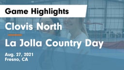 Clovis North  vs La Jolla Country Day Game Highlights - Aug. 27, 2021