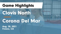 Clovis North  vs Corona Del Mar Game Highlights - Aug. 28, 2021