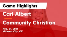 Carl Albert   vs Community Christian  Game Highlights - Aug. 21, 2021