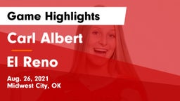 Carl Albert   vs El Reno  Game Highlights - Aug. 26, 2021