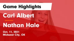 Carl Albert   vs Nathan Hale  Game Highlights - Oct. 11, 2021