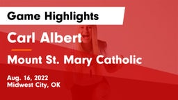 Carl Albert   vs Mount St. Mary Catholic  Game Highlights - Aug. 16, 2022