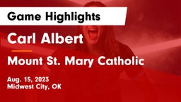 Carl Albert   vs Mount St. Mary Catholic  Game Highlights - Aug. 15, 2023