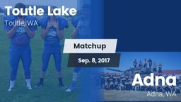 Matchup: Toutle Lake High vs. Adna  2017