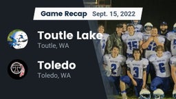 Recap: Toutle Lake  vs. Toledo  2022
