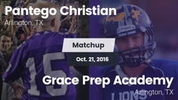 Matchup: Pantego Christian vs. Grace Prep Academy 2016