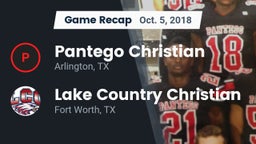 Recap: Pantego Christian  vs. Lake Country Christian  2018