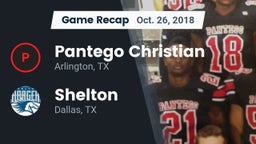 Recap: Pantego Christian  vs. Shelton  2018
