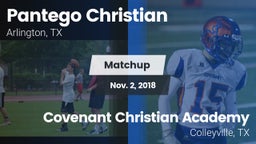 Matchup: Pantego Christian vs. Covenant Christian Academy 2018
