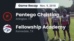 Recap: Pantego Christian  vs. Fellowship Academy 2018