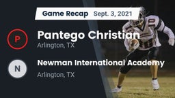 Recap: Pantego Christian  vs. Newman International Academy  2021