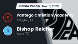 Recap: Pantego Christian Academy vs. Bishop Reicher  2023
