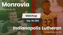 Matchup: Monrovia  vs. Indianapolis Lutheran  2016