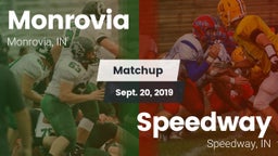 Matchup: Monrovia  vs. Speedway  2019