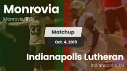 Matchup: Monrovia  vs. Indianapolis Lutheran  2019