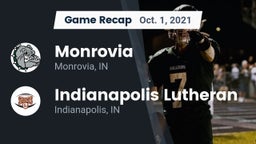 Recap: Monrovia  vs. Indianapolis Lutheran  2021