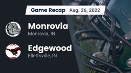 Recap: Monrovia  vs. Edgewood  2022