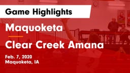 Maquoketa  vs Clear Creek Amana Game Highlights - Feb. 7, 2020