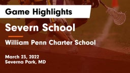 Severn School vs William Penn Charter School Game Highlights - March 23, 2022