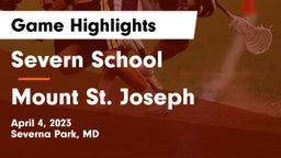 Severn School vs Mount St. Joseph  Game Highlights - April 4, 2023