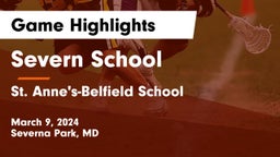 Severn School vs St. Anne's-Belfield School Game Highlights - March 9, 2024