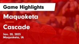 Maquoketa  vs Cascade  Game Highlights - Jan. 20, 2023