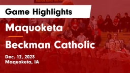 Maquoketa  vs Beckman Catholic  Game Highlights - Dec. 12, 2023