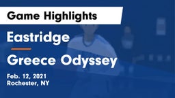 Eastridge  vs Greece Odyssey  Game Highlights - Feb. 12, 2021