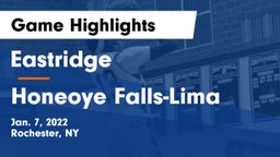 Eastridge  vs Honeoye Falls-Lima  Game Highlights - Jan. 7, 2022