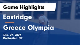 Eastridge  vs Greece Olympia  Game Highlights - Jan. 22, 2022