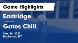Eastridge  vs Gates Chili  Game Highlights - Jan. 26, 2022