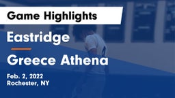 Eastridge  vs Greece Athena  Game Highlights - Feb. 2, 2022