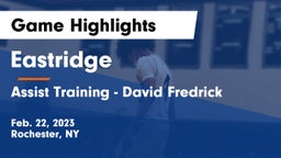 Eastridge  vs Assist Training - David Fredrick Game Highlights - Feb. 22, 2023