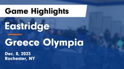 Eastridge  vs Greece Olympia  Game Highlights - Dec. 8, 2023