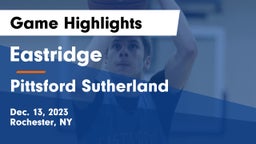 Eastridge  vs Pittsford Sutherland  Game Highlights - Dec. 13, 2023