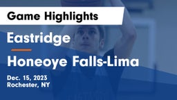 Eastridge  vs Honeoye Falls-Lima  Game Highlights - Dec. 15, 2023