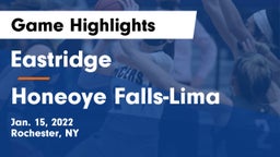 Eastridge  vs Honeoye Falls-Lima  Game Highlights - Jan. 15, 2022