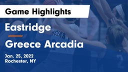 Eastridge  vs Greece Arcadia  Game Highlights - Jan. 25, 2022