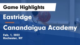 Eastridge  vs Canandaigua Academy  Game Highlights - Feb. 1, 2022