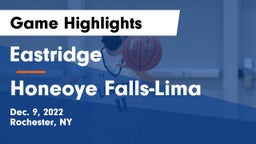 Eastridge  vs Honeoye Falls-Lima  Game Highlights - Dec. 9, 2022