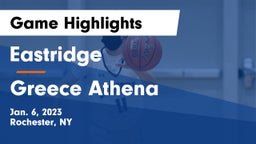 Eastridge  vs Greece Athena  Game Highlights - Jan. 6, 2023